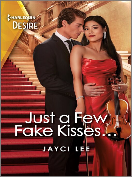 Title details for Just a Few Fake Kisses... by Jayci Lee - Available